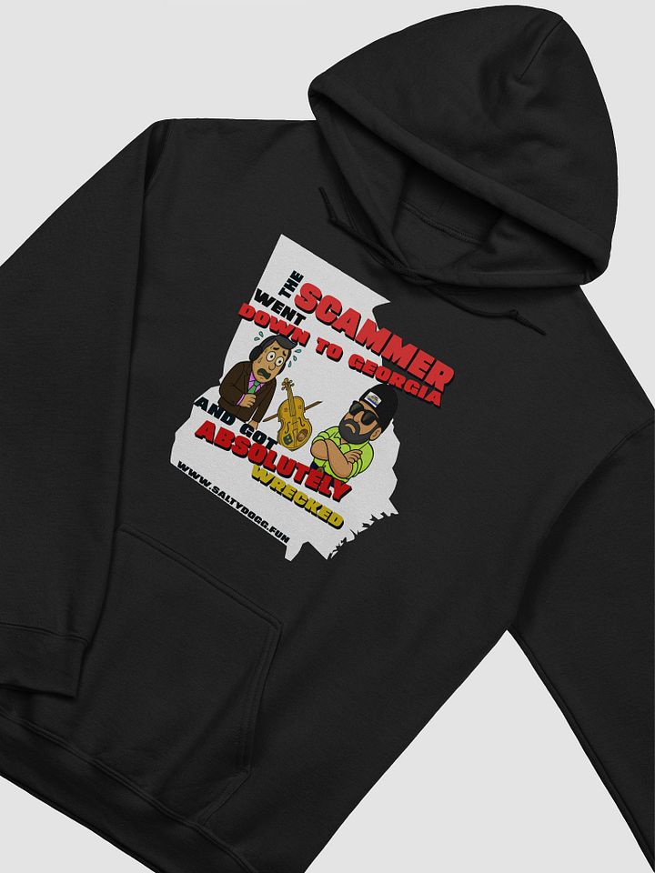 Scammer Went to Georgia Hoodie product image (2)