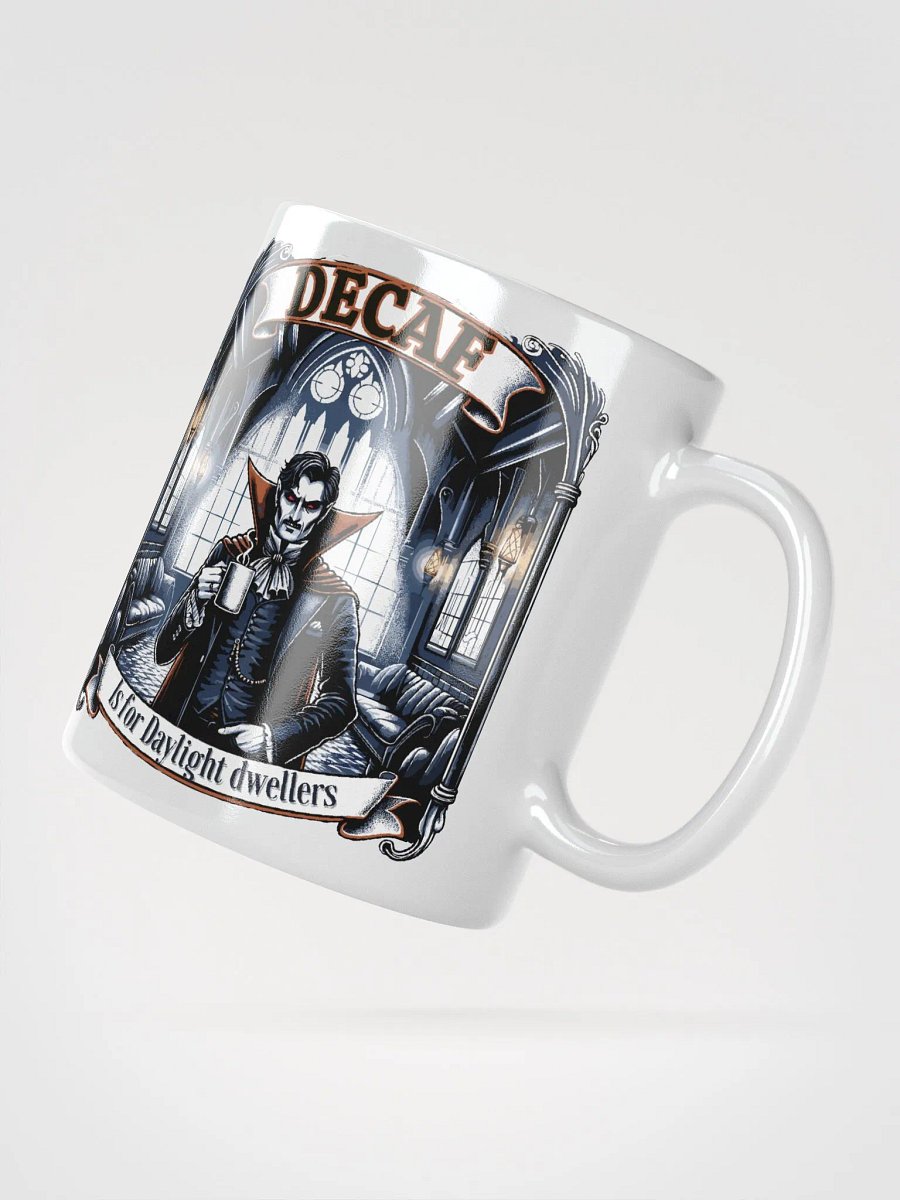 Decaf is for Daylight Dwellers' - White Mug. product image (3)