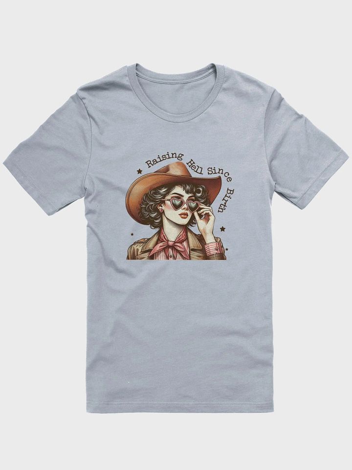 Raising Hell Since Birth Tee product image (1)