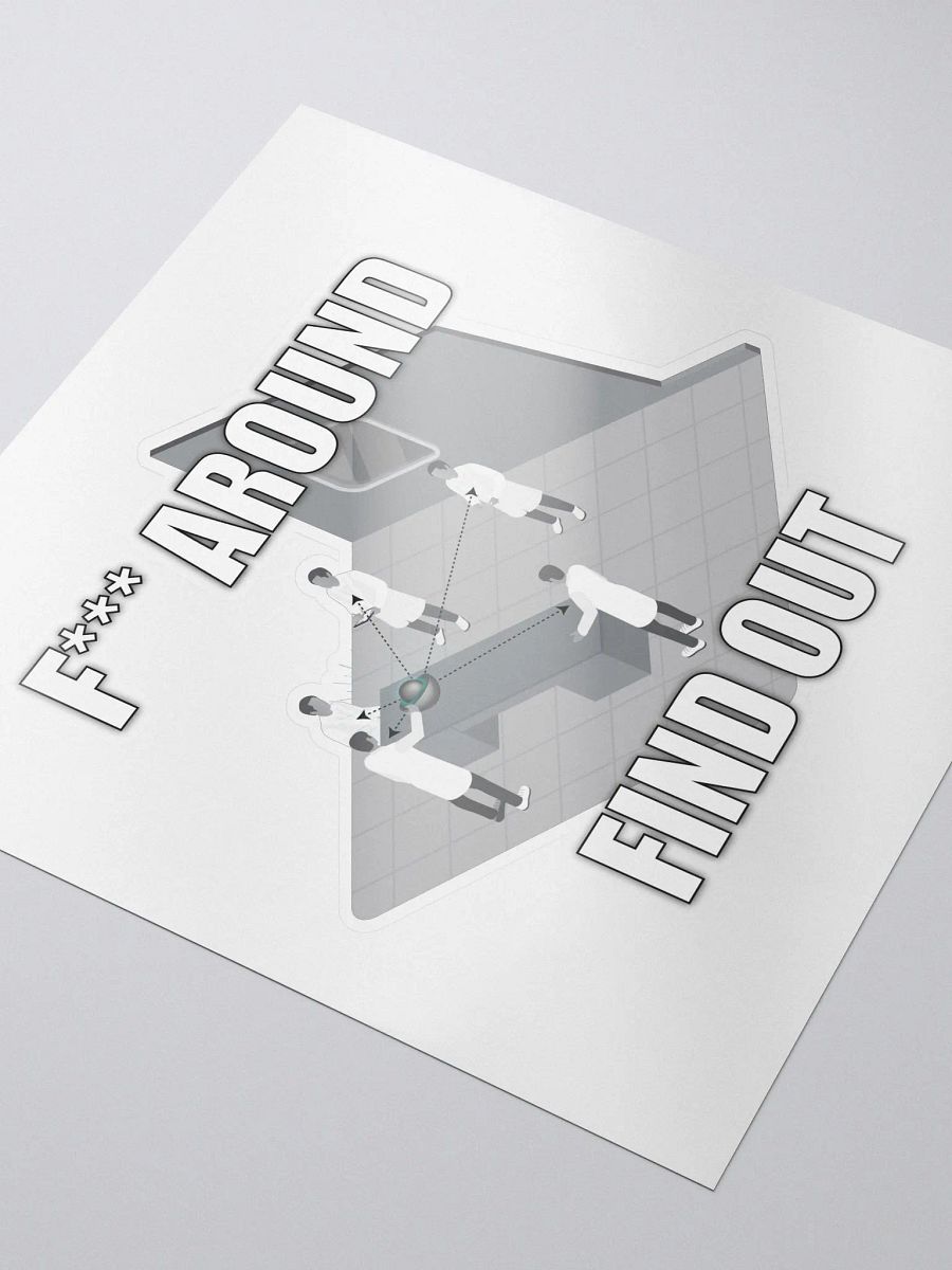 F*** Around, Find Out Sticker product image (3)