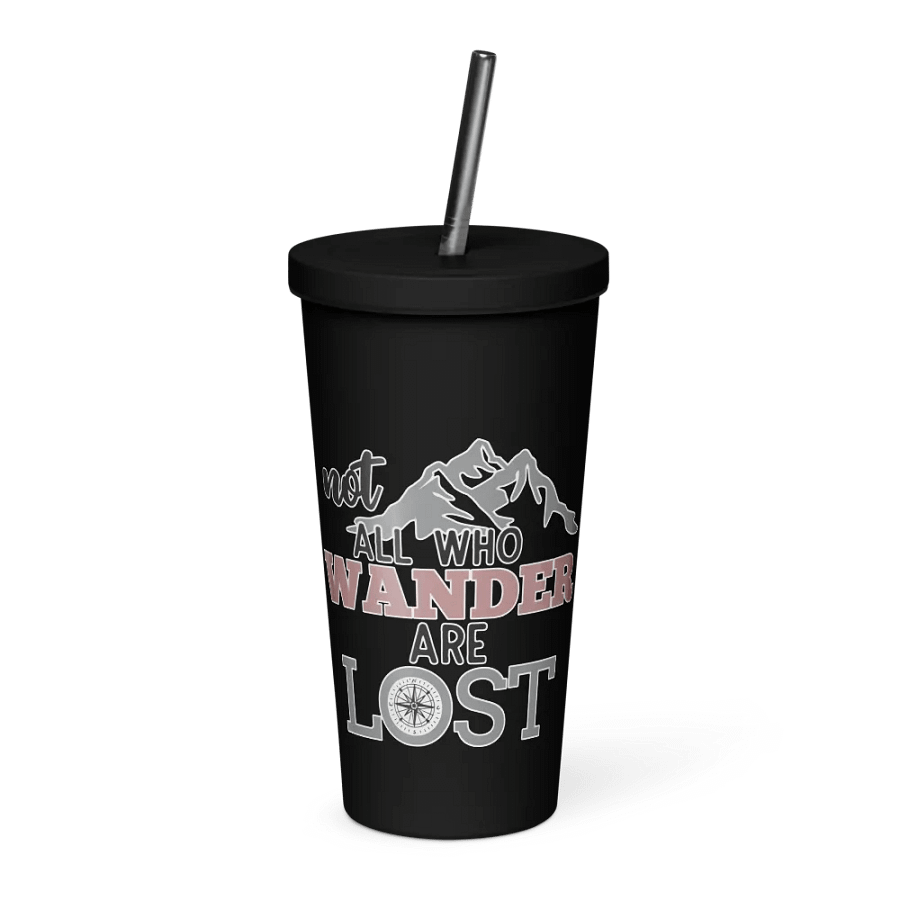 Not All Who Wander Are Lost Insulated Tumbler product image (1)