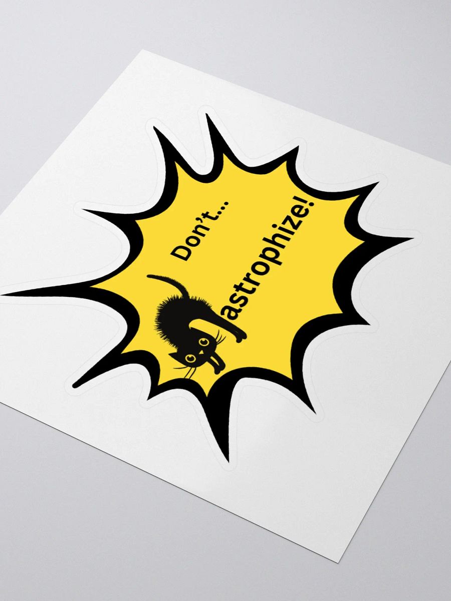 Don't Catastrophize! Cat Graphic Stickers product image (10)