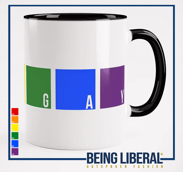 Say Gay Mug - Being Liberal product image (1)