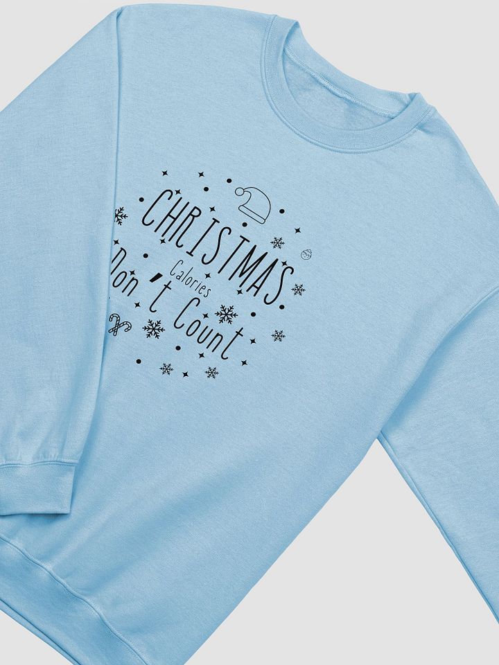 Christmas Calories Don't Count Crewneck Sweatshirt product image (7)