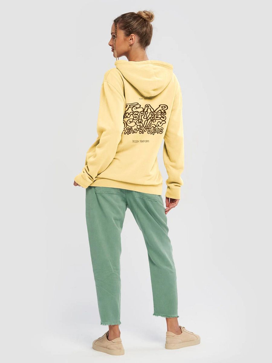 Fear Inspires, Design Transforms Graphic Hoodie Pigment-Dyed Hoodie product image (1)