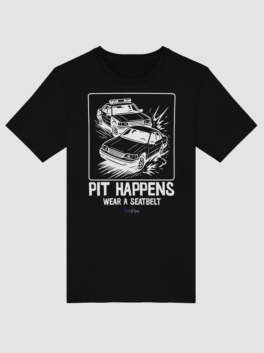 PIT HAPPENS T-Shirt product image (2)