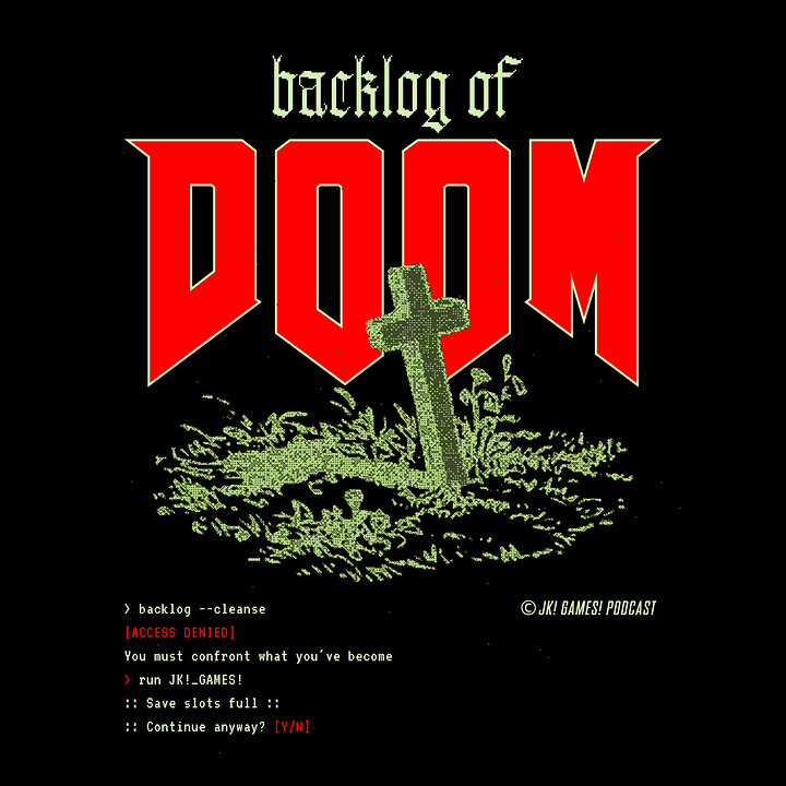 JK! Games // backlog_of_doom.tshirt product image (2)