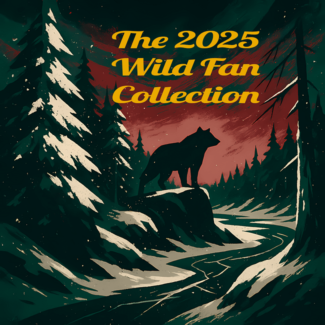 The 2025 Wild Fans Collection