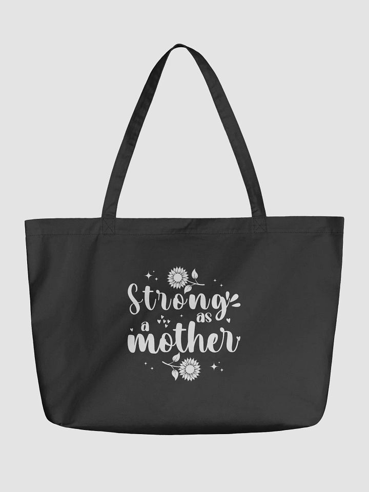 Strong as a Mother, Mother`s Day Eco Tote Bag product image (1)