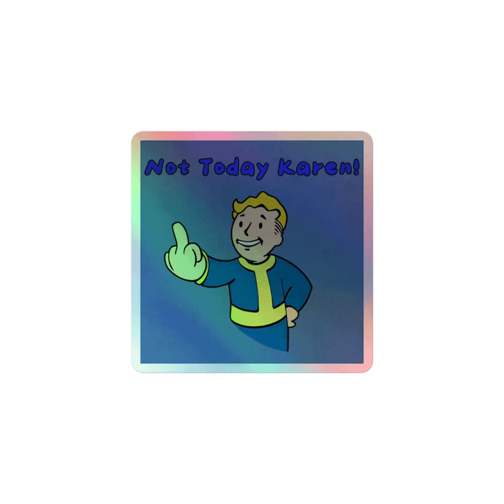 Not Today Karen! Vault Boy Salute Sticker's product image (1)