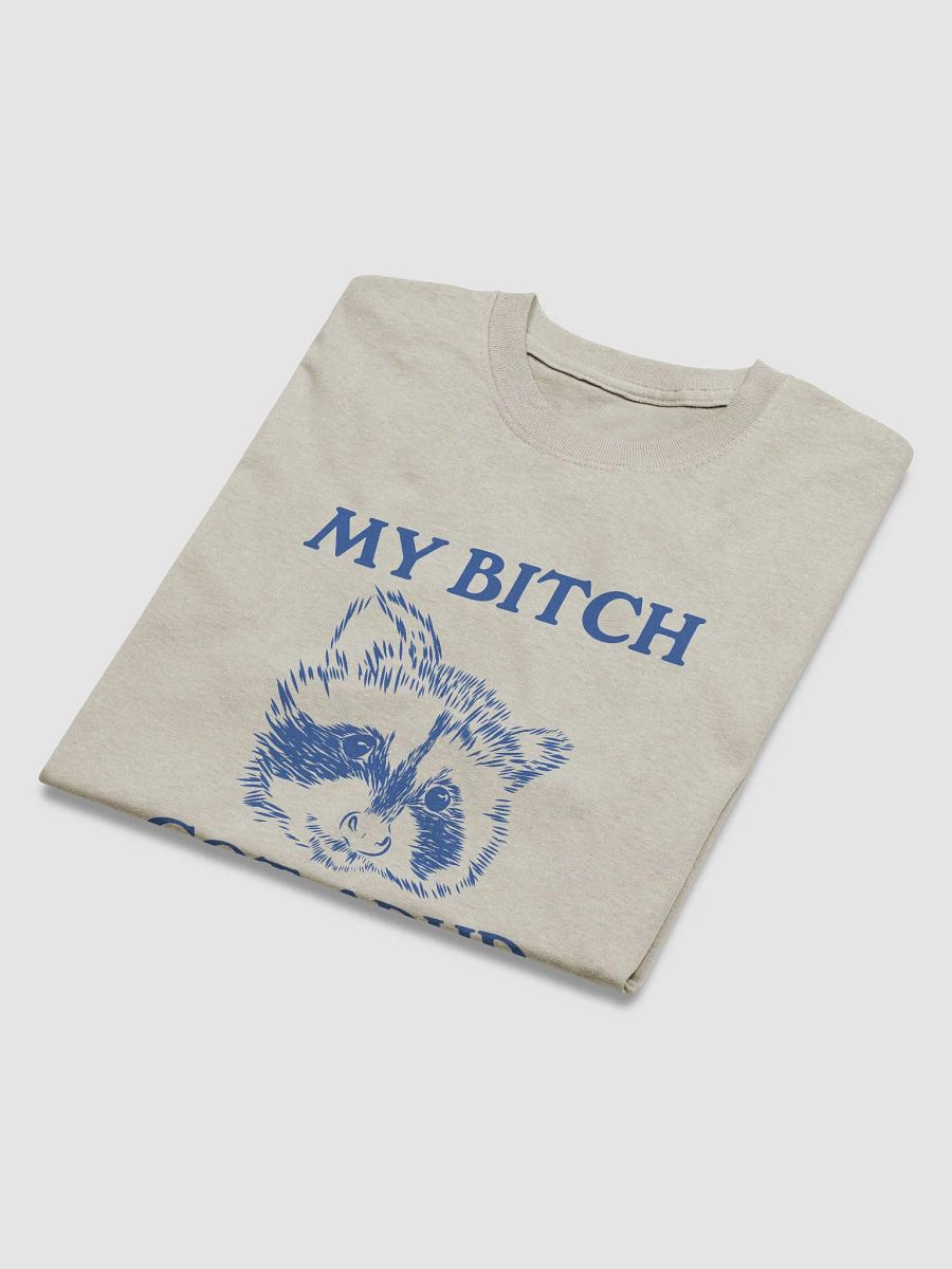 My bitch got ADHD product image (4)