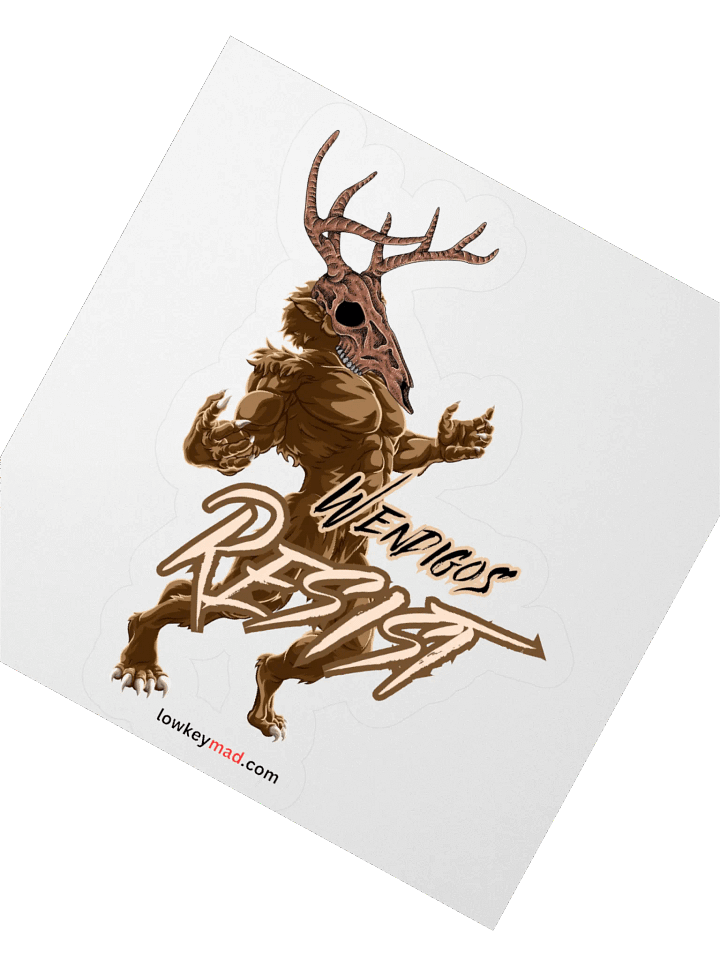 Even Wendigos RESIST Sticker product image (2)