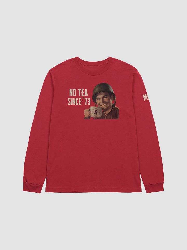 No Tea Since '73 product image (1)