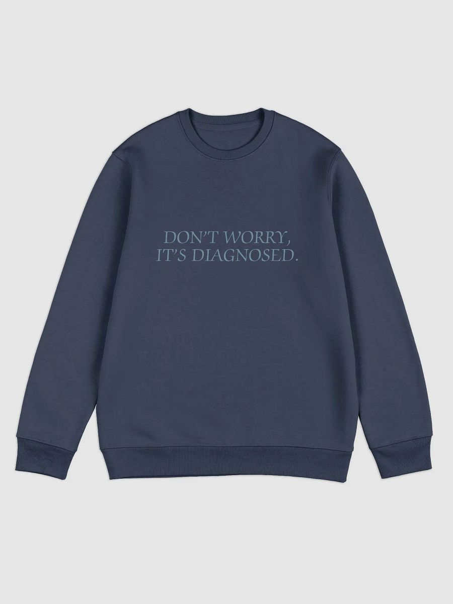 DW, IT'S DIAGNOSED. (#709AAF) printed eco crew product image (7)