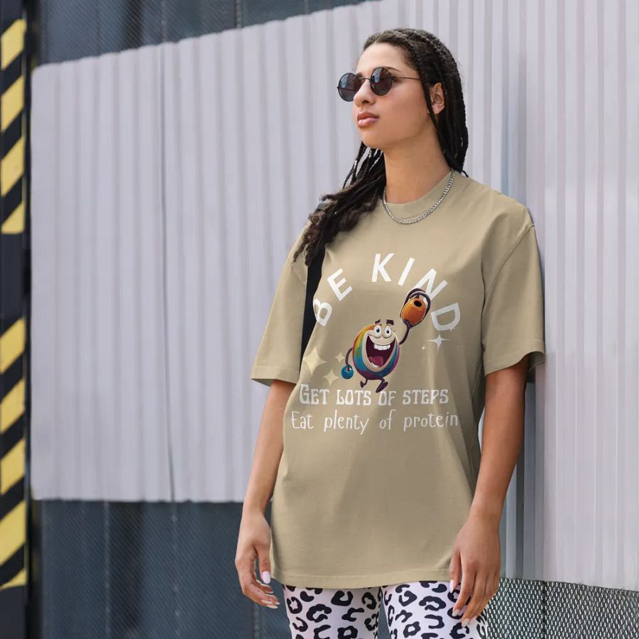 Be kind, get lot of steps, eat plenty of protein t-shirt product image (9)