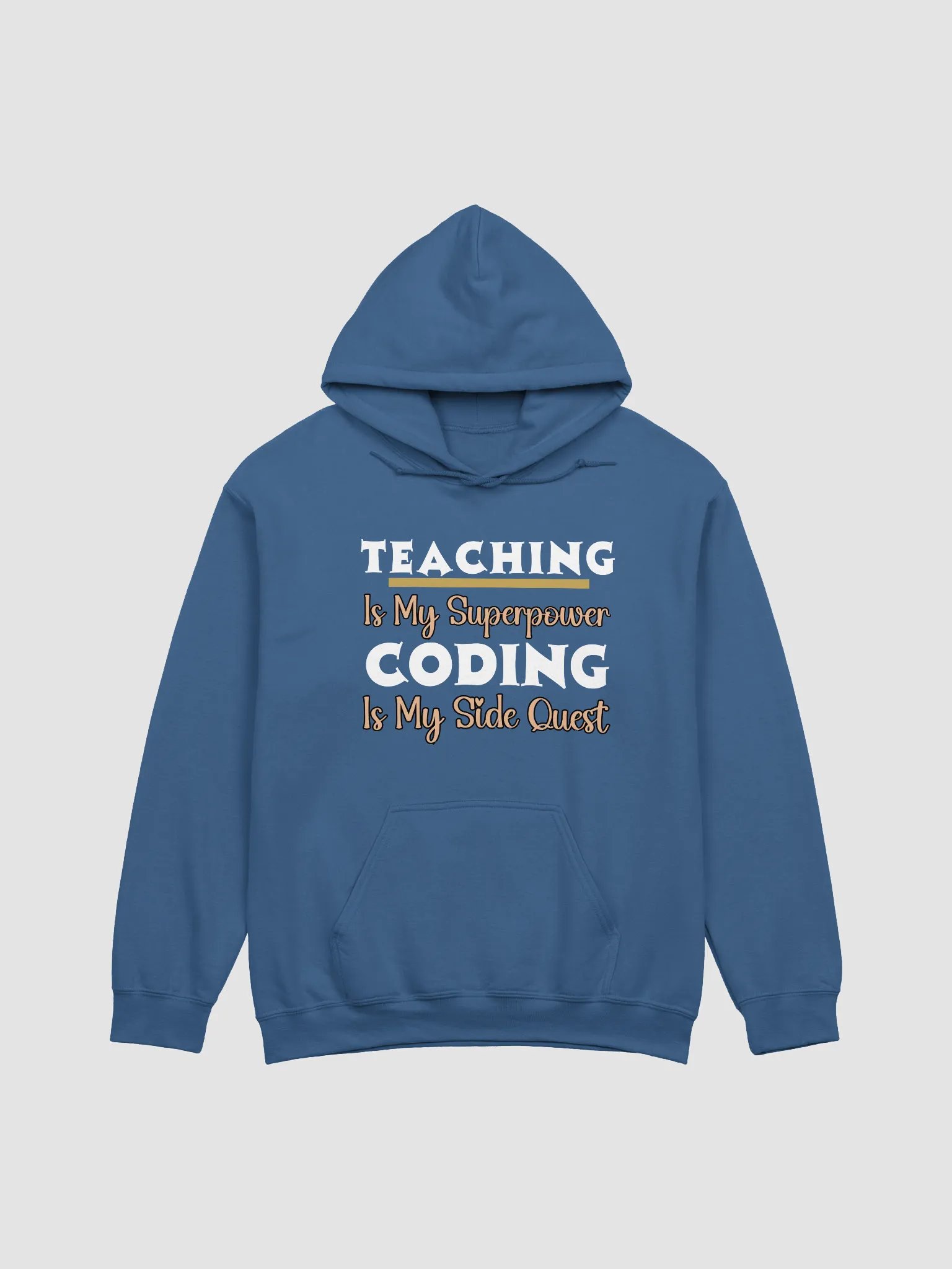 Teaching is My Superpower, Coding is My Side Quest Gildan Hoodie product image (8)