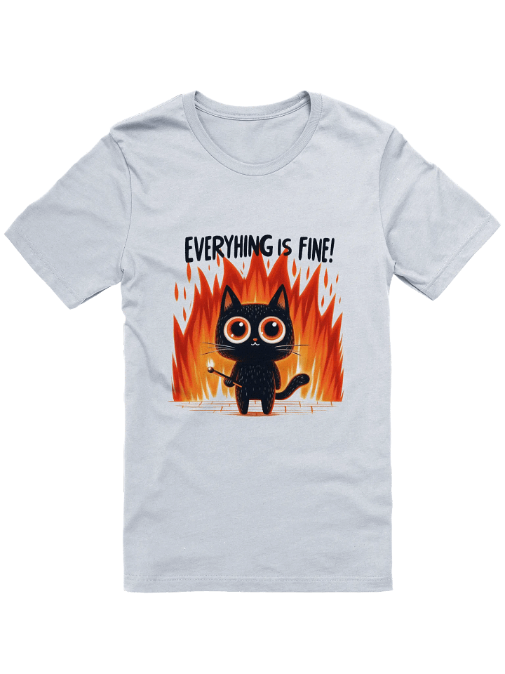 Flame Cat 'Everything is Fine' T-Shirt product image (1)