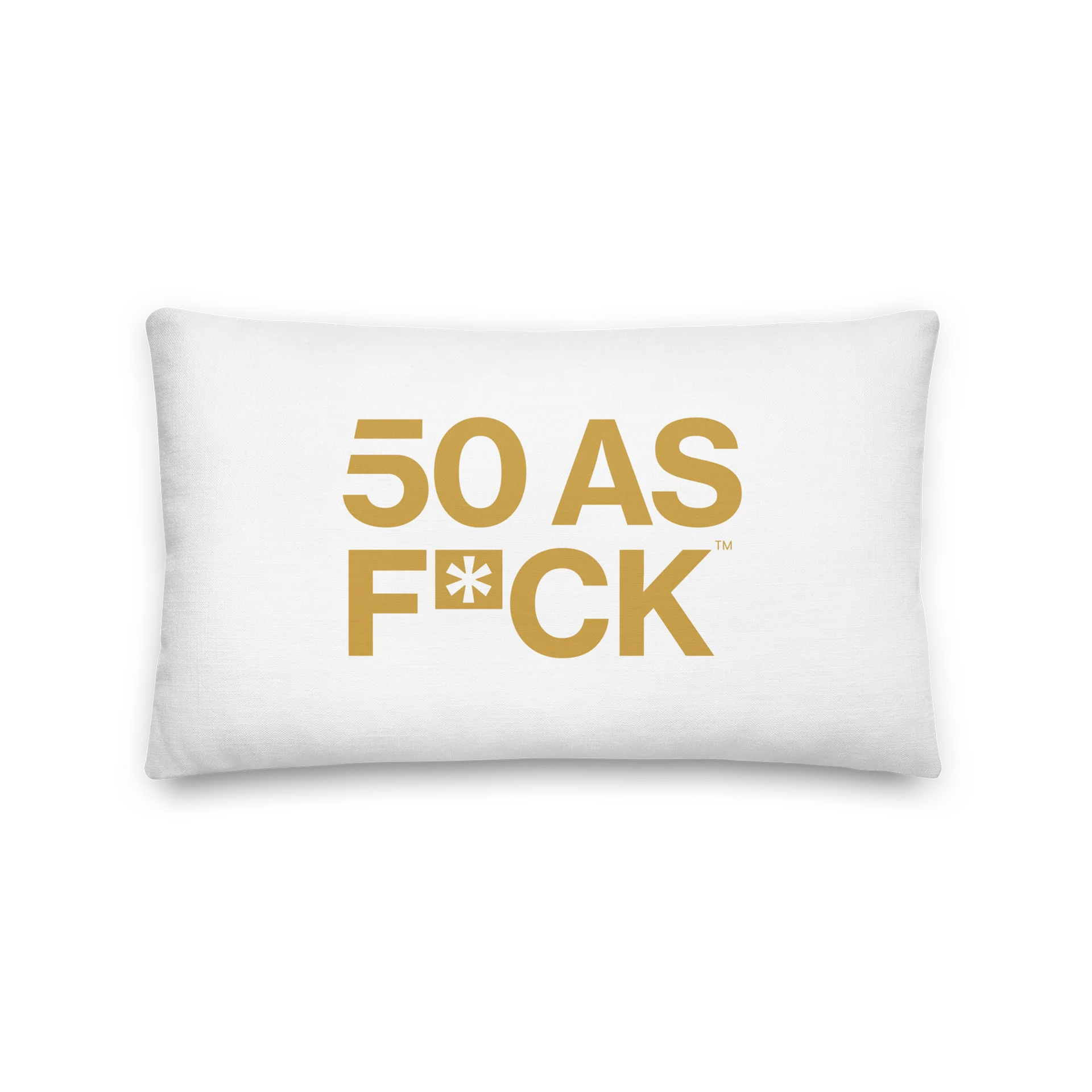 50 as FCK™ - Premium Pillow product image (2)