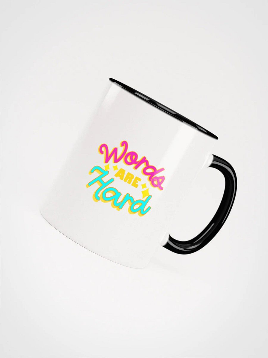 Words Are Hard Ceramic Mug product image (50)