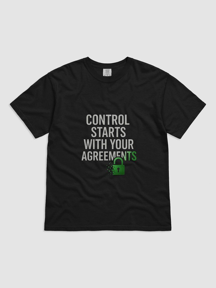 Control Start with your Agrements T-Shirt product image (4)