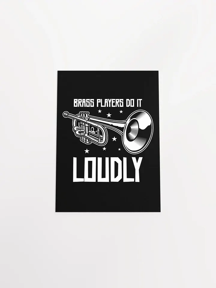 Brass Players Do It Loudly: A Poster for Music Lovers product image (1)