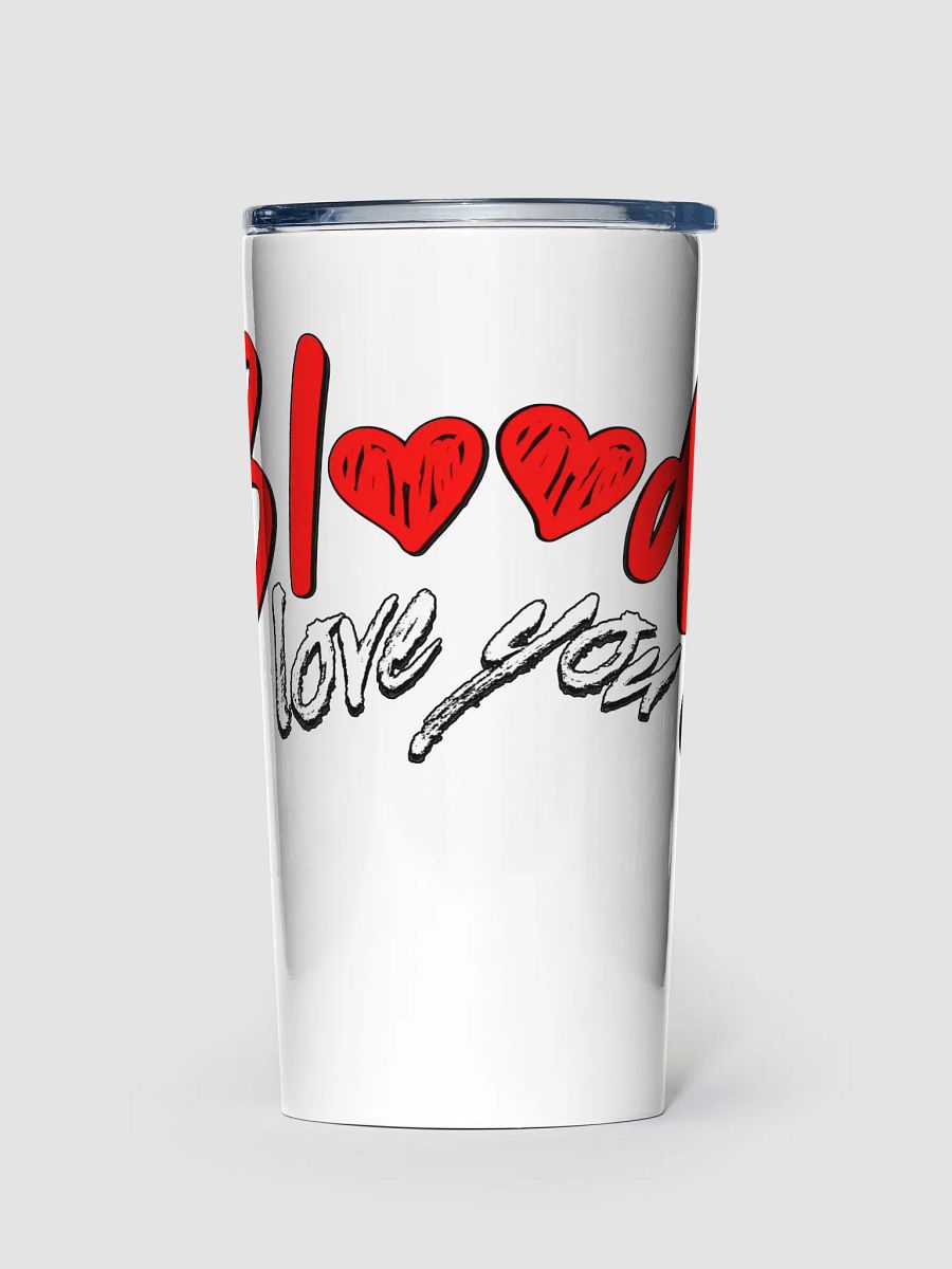 Bloody Love You Insulated Tumbler product image (1)