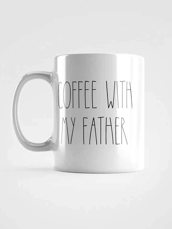 “Coffee With My Father” Mug (White) product image (2)