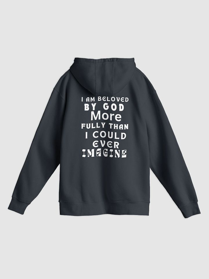 I Am Beloved by God Unisex Hoodie product image (1)