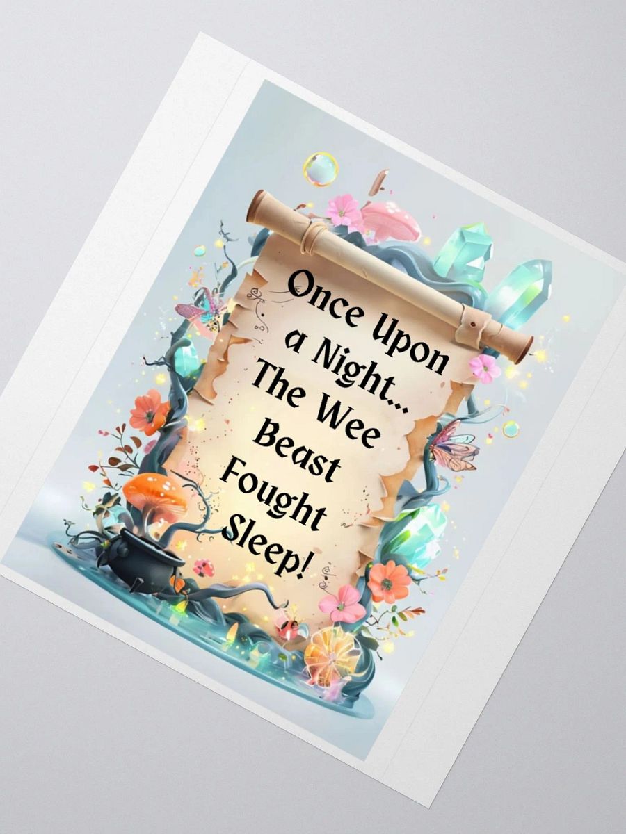 Funny Mom Sticker – ‘Once Upon A Night… The Wee Beast Fought Sleep!’ Vinyl Decal for Tired Moms product image (4)