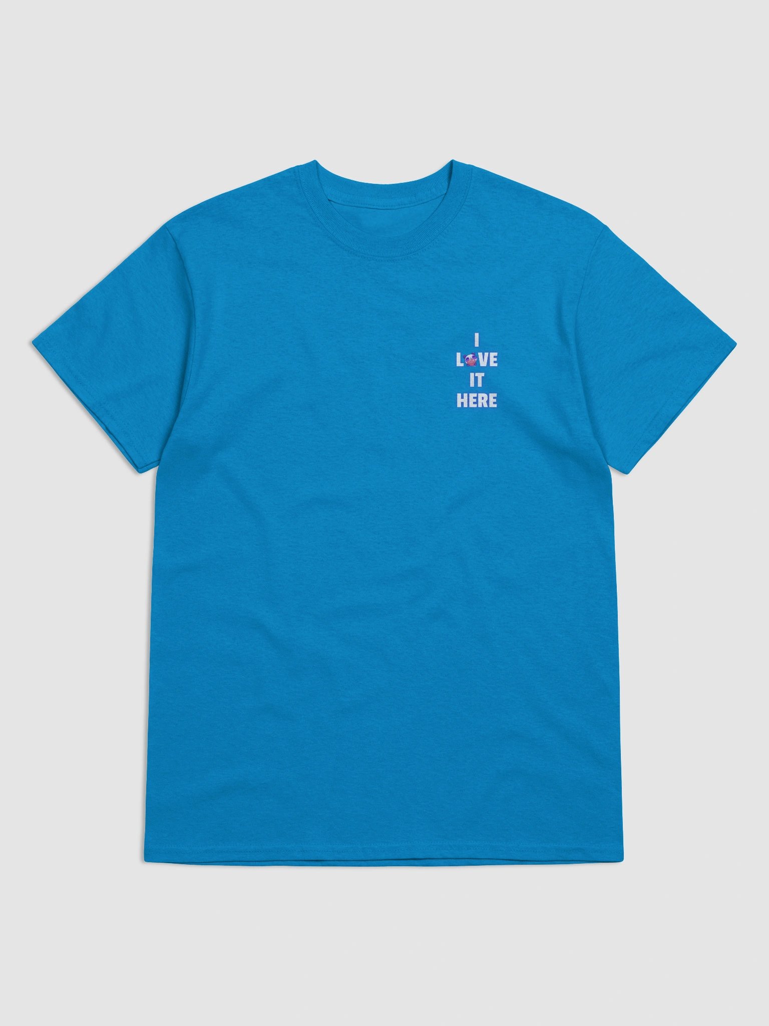 I Love It Here Shirt (Printed) product image (57)