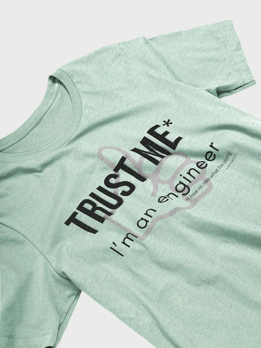 I'm an Engineer Shirt product image (4)