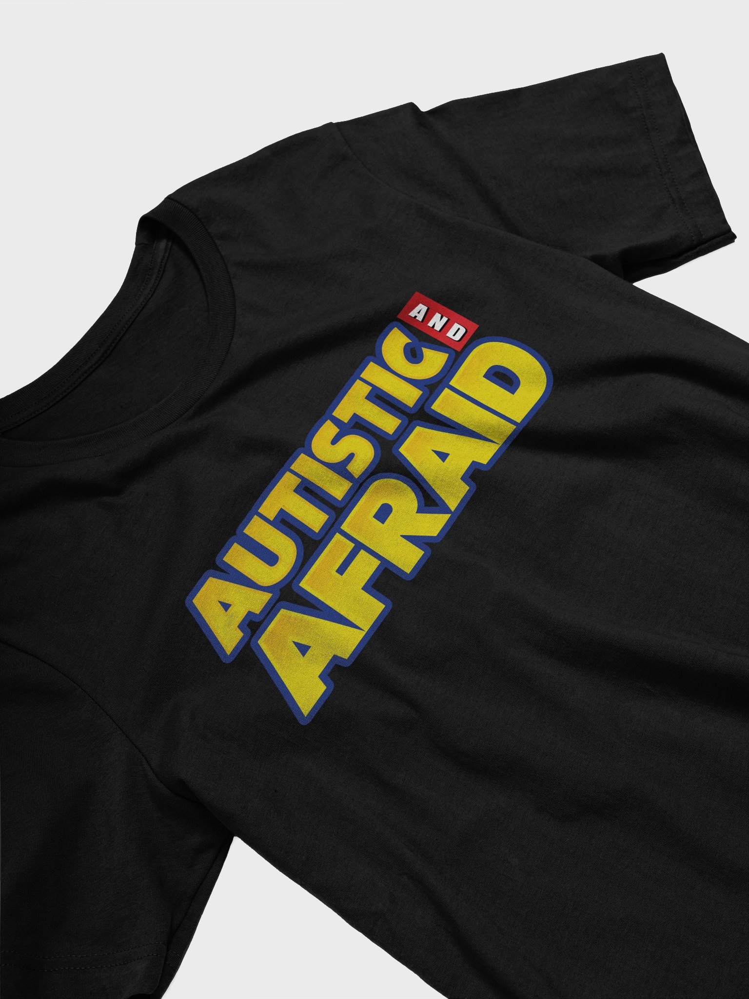 Autistic and Afraid! - Tee (Heathered/Solid) product image (15)