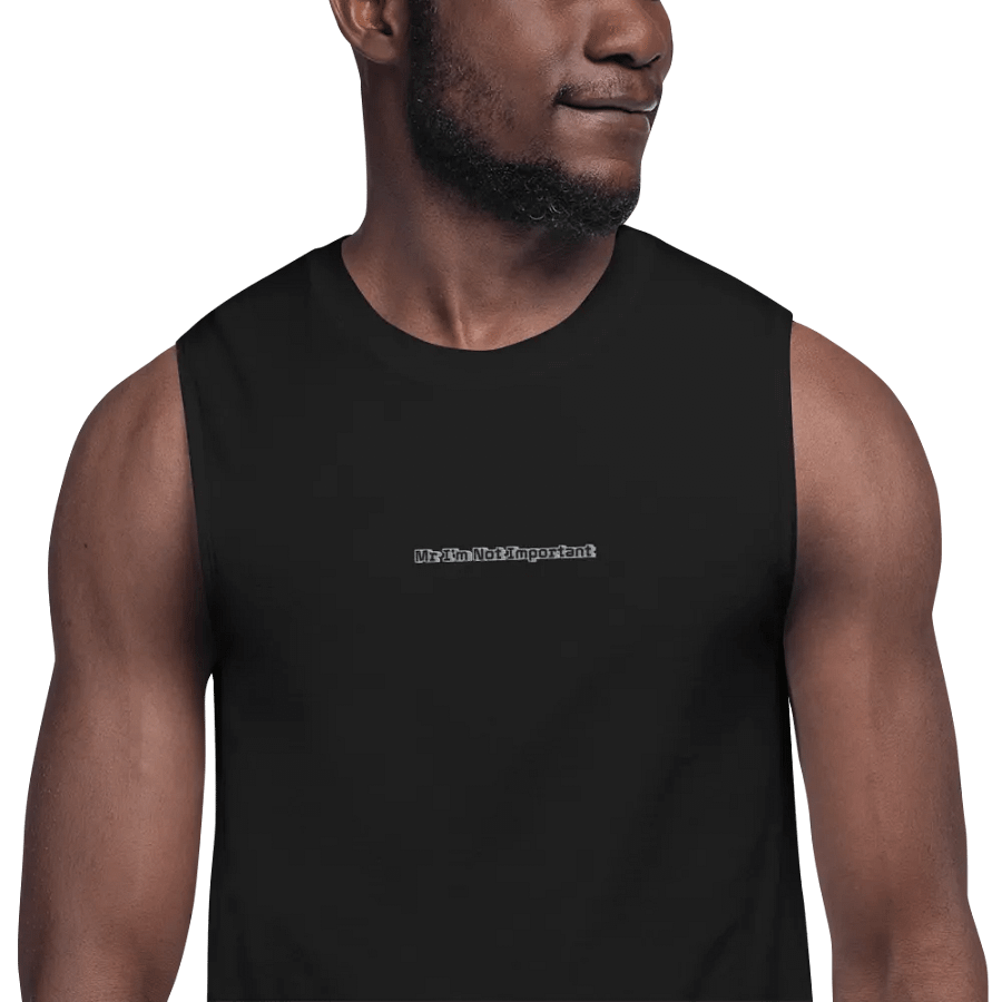 Muscle Tank - Embroidered - Mr I'm Not Important product image (7)