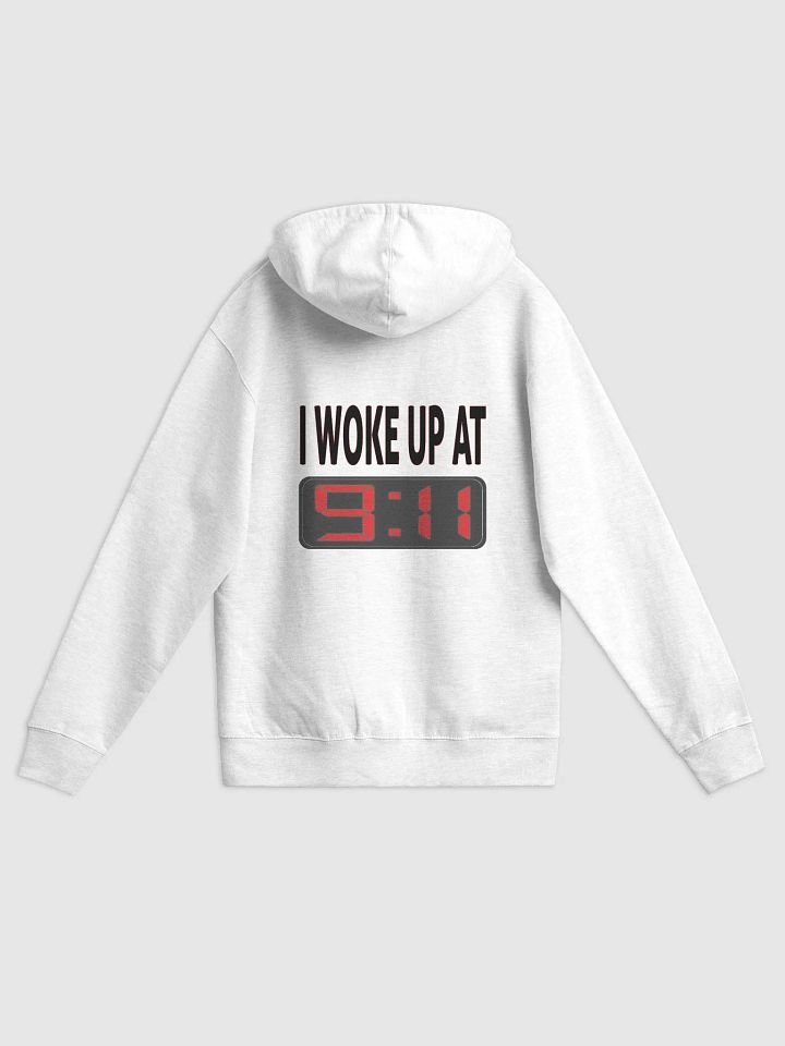 I Woke Up At 9:11 - Independent Trading Co. Fleece Zip Up Hoodie product image (1)