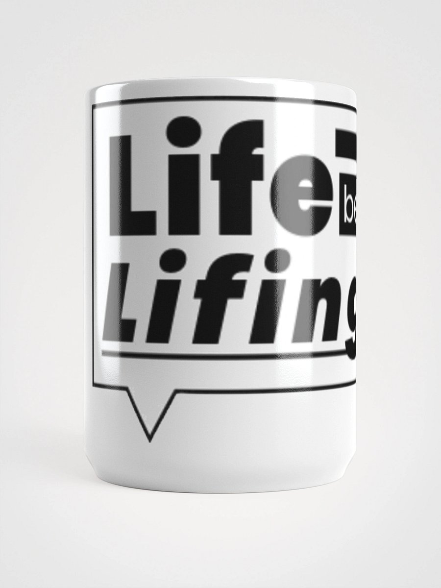 Life be Lifing Mug product image (5)