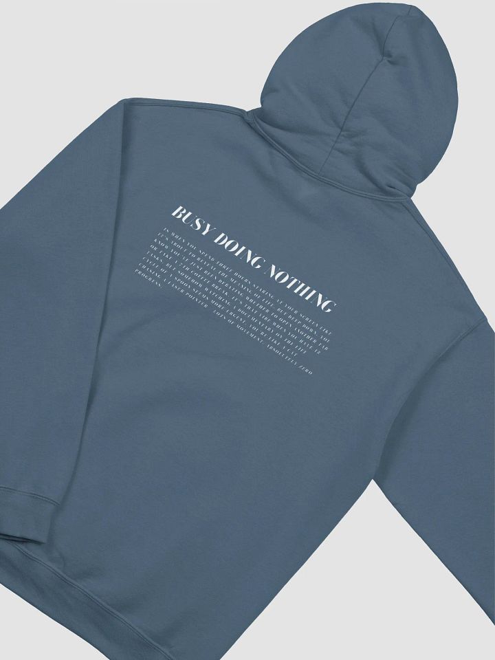 ¨busy doing nothing¨ hoodie product image (9)