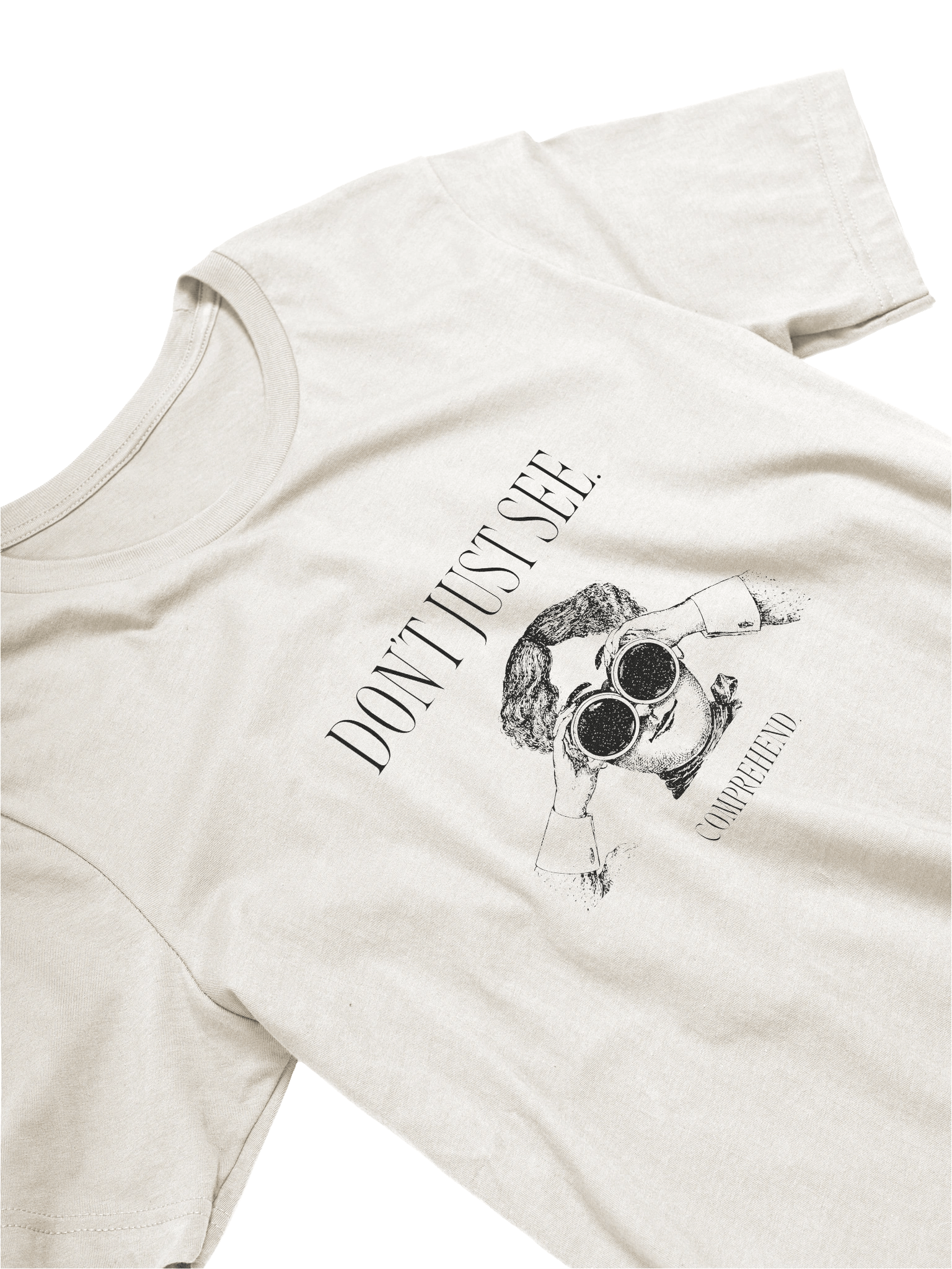 Beautiful Histories Comfort T-Shirt: "Don't Just See. Comprehend." product image (3)