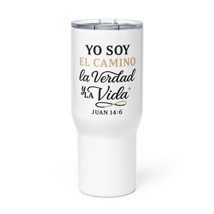 Christian Travel Mug – “Yo Soy el Camino, la Verdad y la Vida” – Spanish Scripture with Handle product image (1)