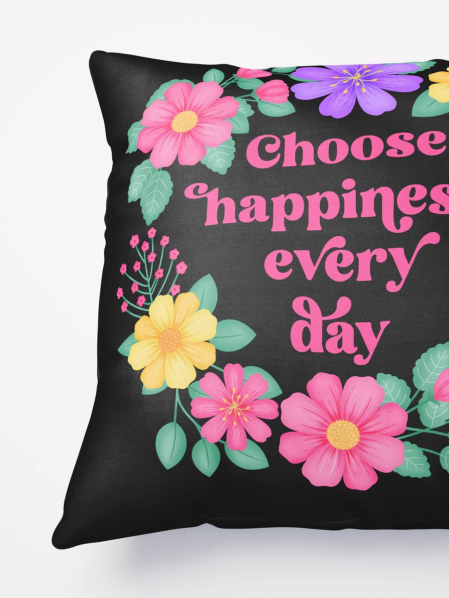 Choose happiness every day - Motivational Pillow Black product image (4)