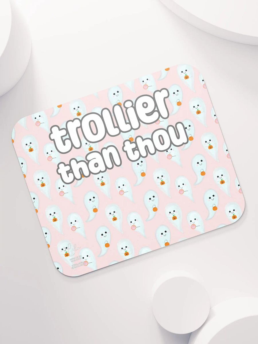 Trollier Than Thou Medium Mouse Mat - cute ghosts product image (7)