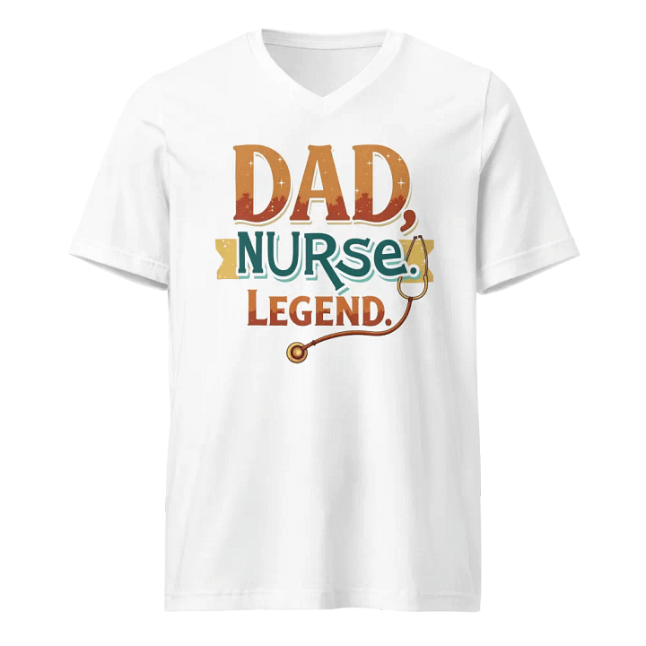 Legendary Nurse Dad V-Neck Tee product image (5)
