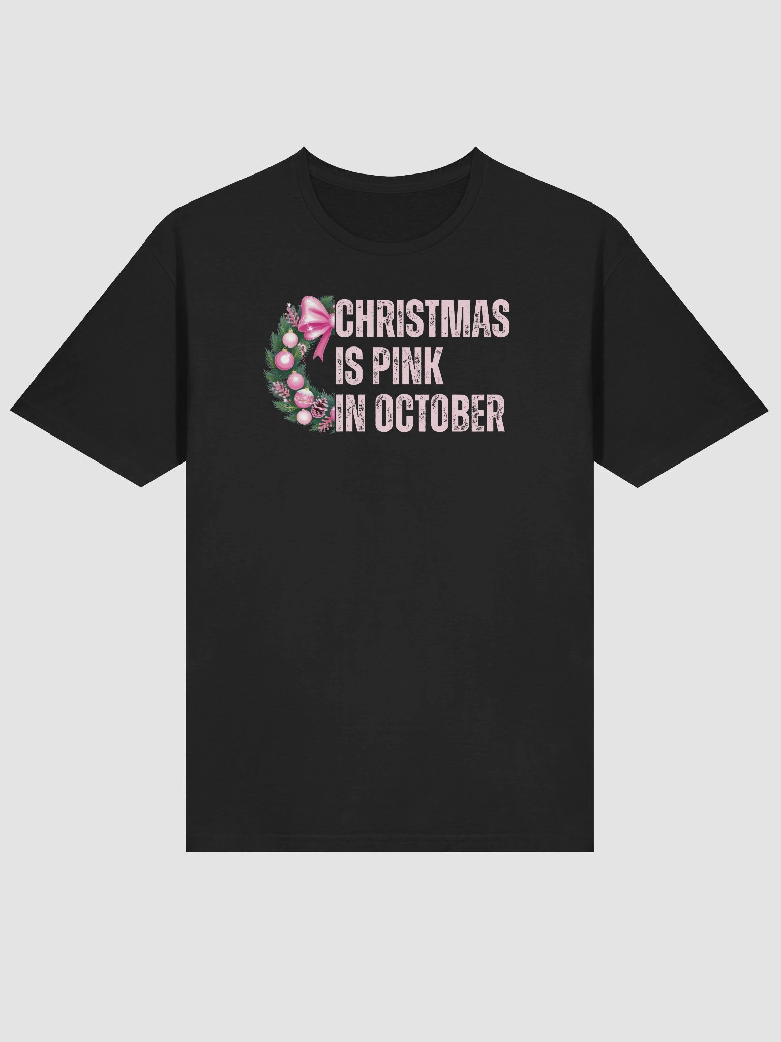 Christmas is Pink in October unisex shirt product image (4)