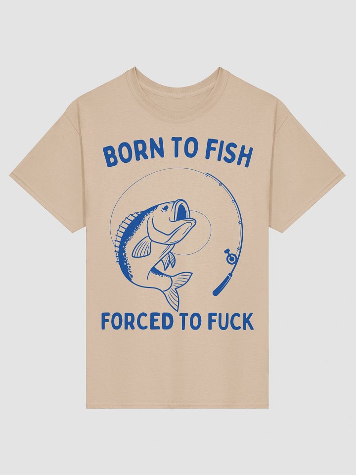 Born to fish forced to f product image (25)