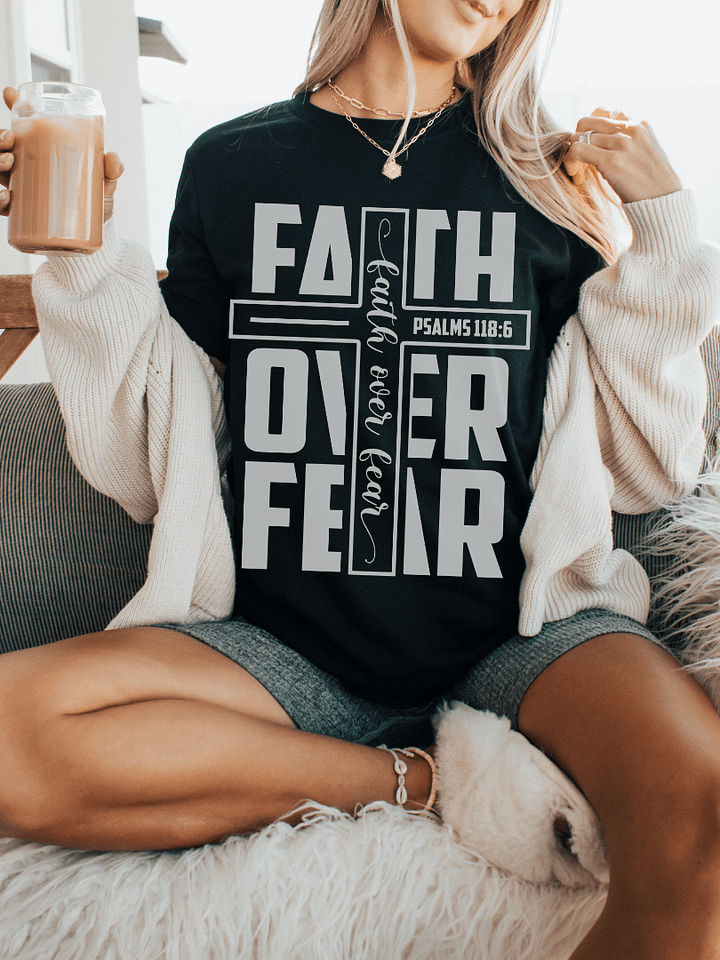 Faith Over Fear Unisex T-Shirt product image (1)