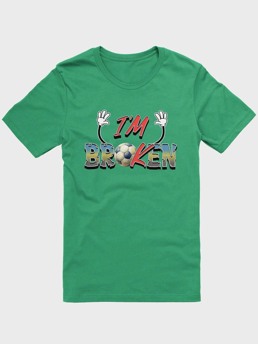 Im Broken Soccer Playful Ball Graphic T-Shirt product image (13)