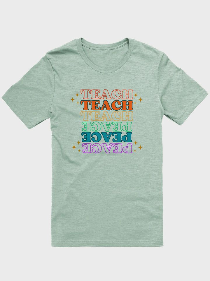Teach Peace T-Shirt product image (26)