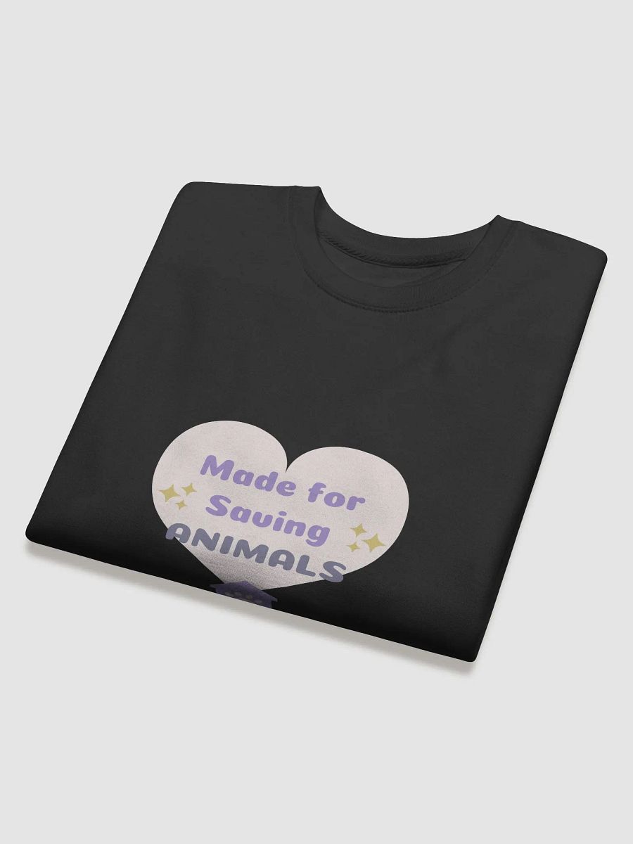 Made for Saving Animals Sweatshirt product image (6)