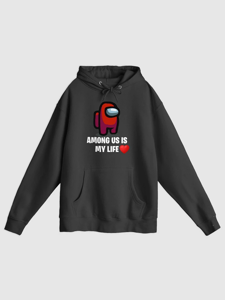 Among Us Is My Life Hoodie Adult product image (1)