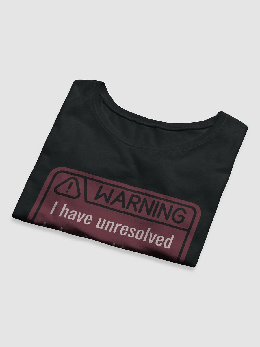 Crop Tee: WARNING Unresolved Behavioral Crop product image (5)