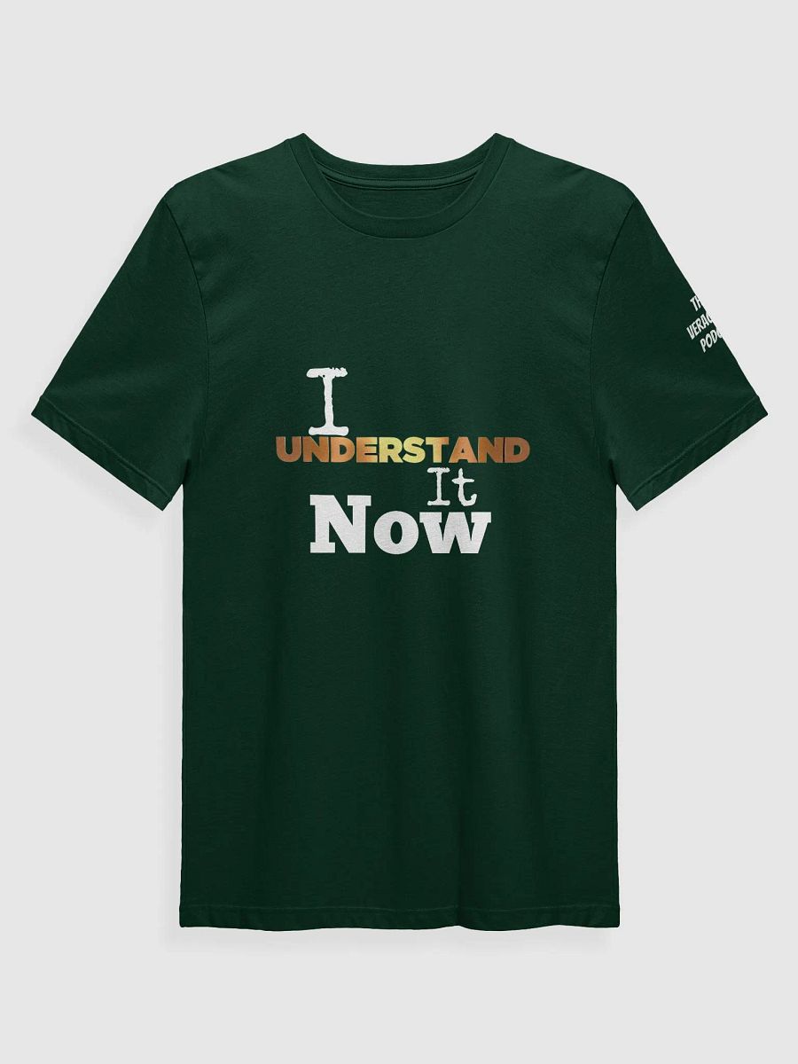 I Understand It Now Supersoft T-Shirt product image (36)